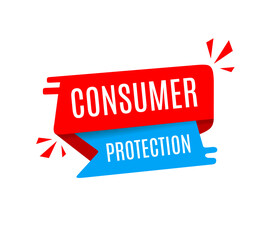 Consumer protection, banner sign. Regulation Concept.