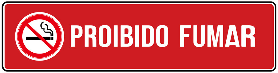A sign in red color that says in Portuguese language : no smoking