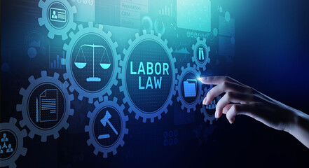 Labor Law Lawyer Legal Business Consulting concept.
