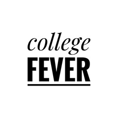 ''College Fever'' University Lettering, Ideal for Web Design