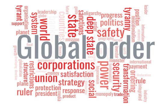 Illustration in the form of a cloud of words related to Global order