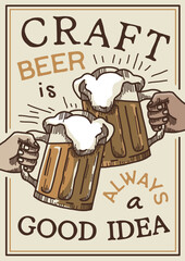 Hands with beer mugs. Hand drawn poster with pub glasses with beer and hands, colored sketch alcohol beverages. Vector Home Brew Beer illustration. Craft Beer Poster .