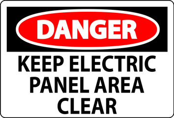 Fototapeta premium Danger Sign Keep Electric Panel Area Clear
