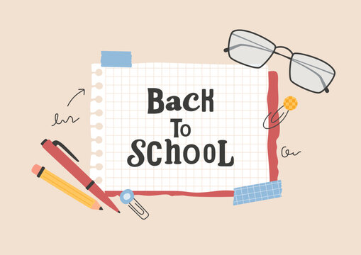 Back to school collage flat lay with copybook page, pen, pencil, paper clips, eye glasses, scribbles by hand. Adhesive tapes fix torn paper note. Cut out vector elements. Stationery composite image