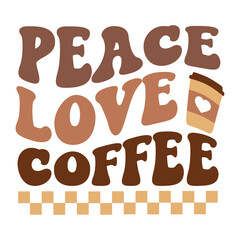 peace love coffee Retro SVG