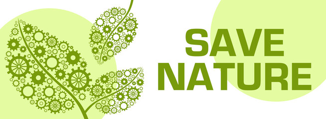 Save Nature Gears Leaves Green Circles Text 