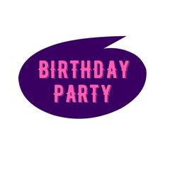 Birthday Party Lettering Typography 