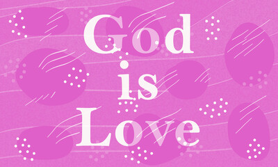 God is Love