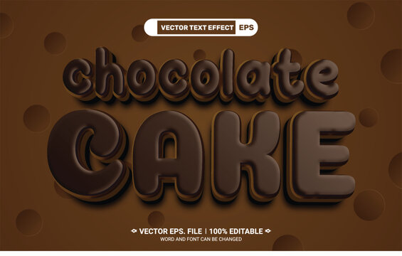 Chocolate cake editable 3d vector text style effect
