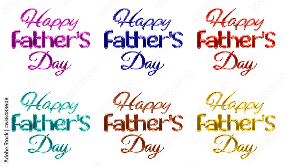 Aufkleber set of happy father's day text isolated on transparent background in 3d rendering for fathers day co