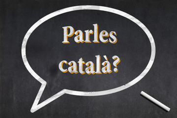 Do you speak Catalan written on a blackboard
