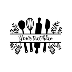 Fototapeta premium Kitchen Split Frame Svg, Split Monogram Svg, Cooking Svg, Kitchen Sign Svg ,digital file png, png Cutting Files for Cricut, Svg Files for Cricut