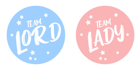 Team Lord or Team Lady? Gender reveal party card, banner vector element design. Invitation card template with a multi-colored inscription