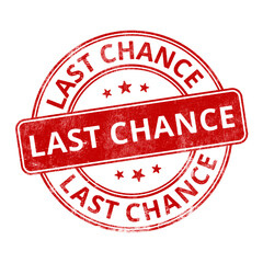 ‘Last Chance’ circular red rubber stamp seal with distressed texture isolated on transparent background