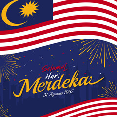 Background of Hari Merdeka greeting which means happy Malaysia Independence Day August 31, 1957