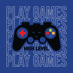 play games typography for t-shirt design vector illustration