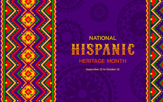 National Hispanic Heritage Month Festival Banner With Ethnic Ornament Pattern. Latin Culture Carnival Background, Hispanic Heritage Festival Vector Flyer With Mexican Traditional Embroidery Ornament