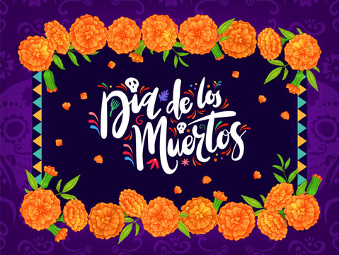 Dia de los muertos mexican holiday banner with marigold cempasuchil flowers and national ornament. Vector background for cultural holiday and memories of deceased loved ones celebrating traditions