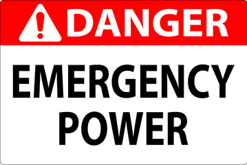 Fototapeta na wymiar Danger Sign Emergency Power