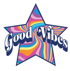 good vibes 
Slogan Print with Groovy Theme with Rainbow Background - 70s Hippie Style Colorful Hand Draw Vector Pattern - Hippy Sticker