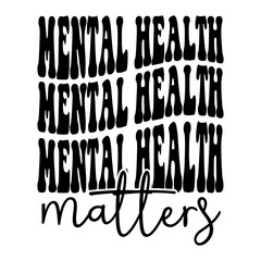 Mental Health Matters Svg