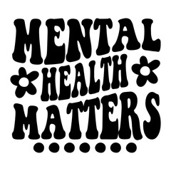 Fototapeta na wymiar Mental Health Matters Svg
