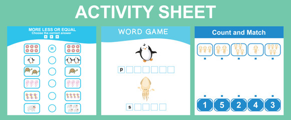 3 in 1 Activity kit for preschool and kindergarten kids with sea animals theme. Mathematic counting game, count and match worksheet. More, less or equal. Word game worksheet. Cute sea life cartoon cha