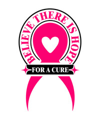 Believe There is Hope for a cure svg design