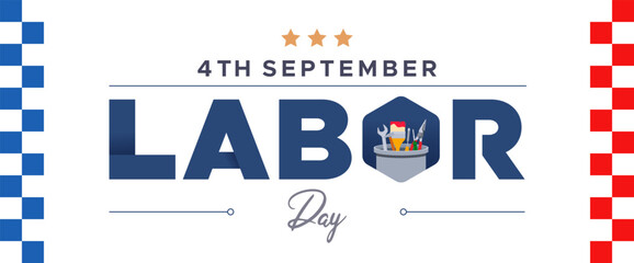 4th september. usa labor day with handyman tools elements. celebration of international labor day