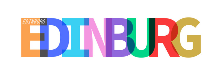 EDINBURG. The name of the city on a white background. Vector design template for poster, postcard, banner