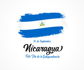 Nicaragua Feliz Dia de la Independencia lettering and grunge flag. Translation - September 15, Nicaragua, Happy Independence day. Vector illustration
