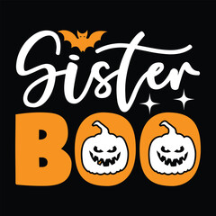 Sister Boo,  New Halloween SVG Design Vector File.