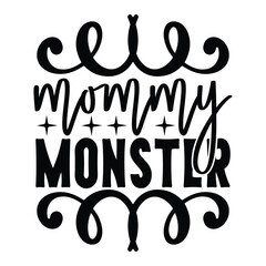 Mommy Monster,  New Halloween SVG Design Vector File.