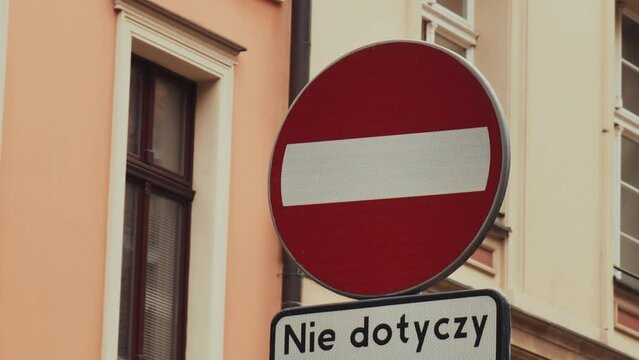 No Entry sign in city Wroclaw, Poland