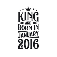 Obraz premium King are born in January 2016. Born in January 2016 Retro Vintage Birthday