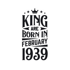 King are born in February 1939. Born in February 1939 Retro Vintage Birthday