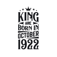King are born in October 1922. Born in October 1922 Retro Vintage Birthday