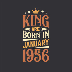 King are born in January 1956. Born in January 1956 Retro Vintage Birthday