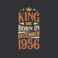 King are born in December 1956. Born in December 1956 Retro Vintage Birthday