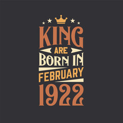 King are born in February 1922. Born in February 1922 Retro Vintage Birthday