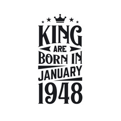 King are born in January 1948. Born in January 1948 Retro Vintage Birthday
