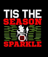 Tis The Season To Sparkle Snow Man Sublimation