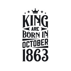 King are born in October 1863. Born in October 1863 Retro Vintage Birthday