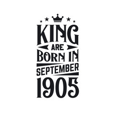 King are born in September 1905. Born in September 1905 Retro Vintage Birthday