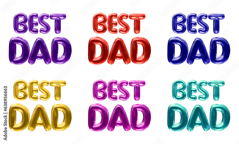 Poster set of best dad text isolated on transparent background in 3d rendering for fathers day concept.