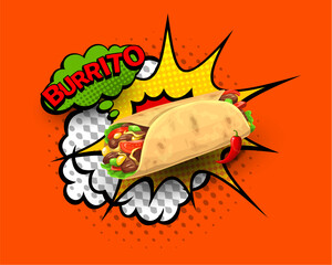 Tex Mex Mexican burrito on retro halftone bubbles and explosion, Mexico food vector background. Mexican cuisine fast food or restaurant menu poster with burrito wrap on halftone cloud with boom bubble