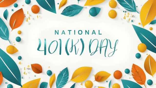 National 401(k) Day Text Animation in Green Color. Great for 401(k) Day Celebrations, for banner, social media feed wallpaper stories