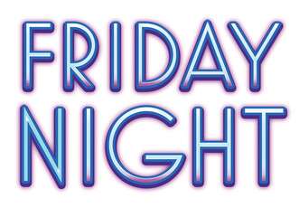 Digital png illustration of friday night text on transparent background