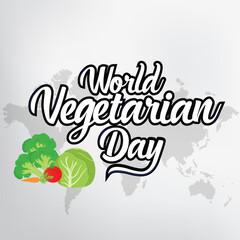 World Vegetarian day .World Vegetarian Day text for cards, stickers, for any type of artworks like banners and posters.