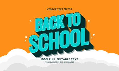 Design editable text effect back to school 3d cartoon vector illustration